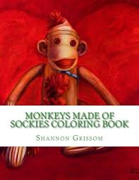 Make a coloring book with sock monkey for one click. Amazon Com Monkeys Made Of Sockies Coloring Book A Sock Monkey Coloring Book For The Fun At Heart 9781522808534 Grisssom Shannon A Books