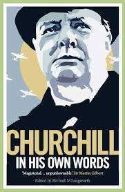 All the "Quotes" Churchill Never Said (2: Fanatic to Liberty)