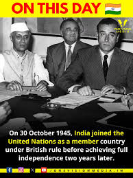 On this day in 1945, India became a ...