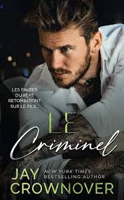 Le Criminel: Daire and Campbell's Story translated in French : Crownover,  Jay, Valentin, Laure: Amazon.com.au: Books