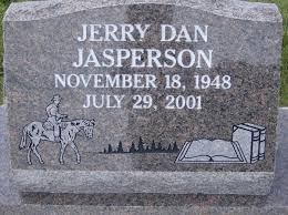 Jerry Dan Jasperson (1948-2001)