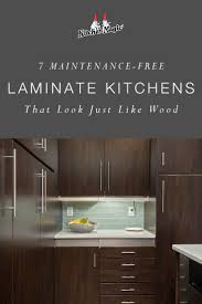 7 Maintenance Free Laminate Kitchens That Look Just Like Wood Laminate Kitchen Kitchen Cabinets Beautiful Kitchen Cabinets