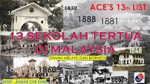 Bagaimanakah sekolah boleh ditutup sedangkan masih ada pelajar? soal lim. 13 Sekolah Tertua Di Malaysia Youtube