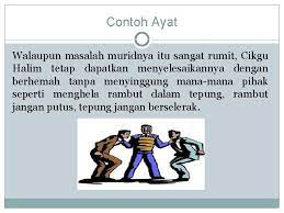 Simpulan bahasa melayu tingkatan 1. Peribahasa Menengah 4 E5 Na Belayar Sampai Ke