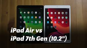 Difference Between The Ipad Air And 10 2 Ipad 7th Gen Spend The Extra Youtube