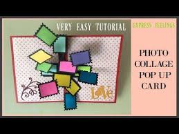 Once folded inside an envelope, the card comes to life when opened! Photo Collage Pop Up Card Without Diecut Very Easy Tutorial Express Feelings Youtube Pop Up Cards Mini Scrapbook Albums Fun Fold Cards