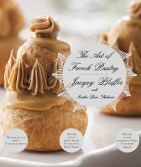 Buy The Art Of French Pastry A Cookbook Book Online At Low Prices In India The Art Of French Pastry A Cookbook Reviews Ratings Amazon In