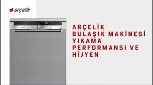 Arcelik Bulasik Makinesi Yikama Performansi Ve Hijyen Youtube