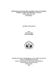 Rpp dan format penilaian metode jigsaw agama kls 5 sd / rpp ipa sd kls 5. Peningkatan Hasil Belajar Pkn Melalui Model Pembelajaran Kooperatif Jigsaw Pada Kelas V Sd Bawamai Artikel Penelitian