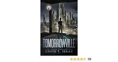 Amazon.com: Tomorrowville: Dystopian Science Fiction (The Isaak ...