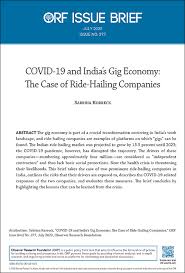 Covid19 And India S Gig Economy The Case Of Ride Hailing Companies Orf