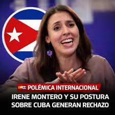 🚨🇪🇸🇨🇺 POLÉMICA POR DECLARACIONES SOBRE CUBA Irene Montero defendió la dictadura cubana y lanzó críticas contra Donald Trump, generando fuerte reacción. 👉 Sus palabras llegan en un momento donde el pueblo cubano