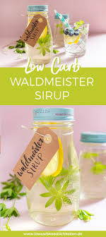 Rezept Fur Zuckerfreien Waldmeister Sirup Ganz Einfach Hausgemacht Auch Eine Tolle Diy Geschenkidee Lowcarbkos Waldmeister Sirup Rezept Waldmeister Sirup