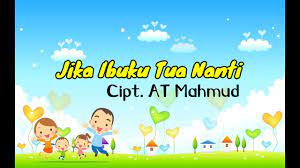 Maybe you would like to learn more about one of these? Lagu Jika Ibuku Tua Nanti Cipt At Mahmud Youtube