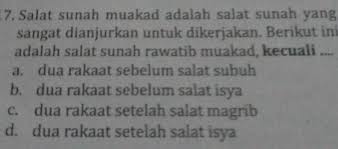17 Salat Sunah Muakad Adalah Salat Sunah Yangsangat Dianjurkan Untuk Dikerjakan Berikut Inadalah Brainly Co Id
