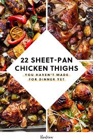 22 Sheet Pan Chicken Thighs You Haven T Made For Dinner Yet Pan Chicken Thighs Sheet Pan Meals Chicken Sheet Pan Dinners Chicken