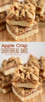 These Apple Crisp Shortbread Bars Dessert Recipe Is The Perfect Fall Dessert Baked With Fresh Apples Amazing Shortbread Bars Recipes Apple Recipes Desserts