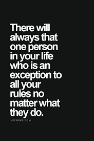 There Will Always Be That One Person In Your Life Who Is An That One Person Quotes Inspirational Quotes Emotional Quotes