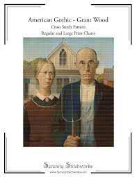Digital downloadable orenco originals counted cross stitch charts/patterns. American Gothic Cross Stitch Pattern Grant Wood Regular And Large Print Cross Stitch Pattern Stitchworks Serenity 9781727026689 Amazon Com Books
