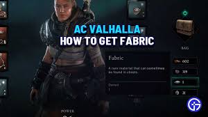 November 19, 2020 jason toro assassin's creed: Ac Valhalla Where To Find Fabric How To Get Use It