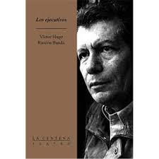 Libro. LOS EJECUTIVOS. Víctor Hugo Rascón Banda