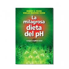 La milagrosa dieta del ph está compartiendo una visión nueva y fundamental de la salud y de la prevención de la enfermedad. La Milagrosa Dieta Del Ph Dr Robert O Young