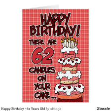 Gelukkige Verjaardag 62 Jaar Oud Kaart Zazzle Nl Verjaardagskaarten Gefeliciteerd 30 Verjaardagskaart