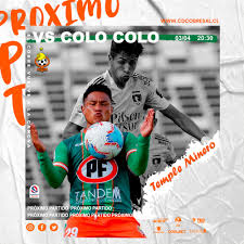 Sigue el colo colo y cobresal, válido por la fecha 33 del fútbol chileno y que se juega hoy, 11 de febrero, a partir de las 18.30 en el estadio monumental. 8oadglzuodggzm