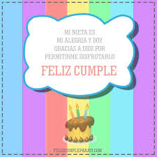 Lindas Frases De Feliz Cumpleanos Para Mi Nieta Feliz Cumple Para Ti