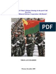 13:14:12 aug 29 2013 (6153). An Assessment Of China S Defense Strategy In The Post Cold War Era What Role For Bilateral Defense Cooperation With Russia People S Liberation Army People S Liberation Army Navy
