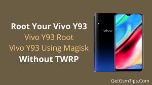 Rooting is distinct from sim unlocking and bootloader unlocking. Root Your Vivo Y93 Using Magisk Without Twrp Get Gsm Tips