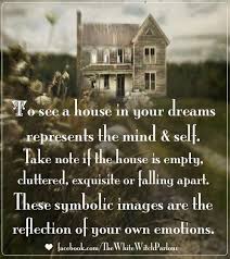 House Dream Meaning Symbolic Spiritual Witch Magic Subconscious Symbolism Whitewitchparlour Facebook Dream Meanings Dream Symbols Dream Interpretation