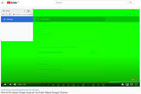 We did not find results for: How Do I Fix This I Get This Green Screen Whenever I Pause A Video I Tried Updating My Video Driver And Using Another Browser But Both Failed I Tried Turning Off