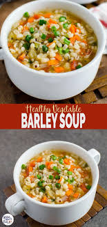 Homemade Healthy Vegetable Barley Soup A Perfect Easy Vegetarian Recipe To Keep You Warm Duri Healthy Soup Recipes Vegetarian Recipes Easy Healthy Vegetables
