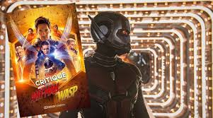 Notre avis sur le film (video). Critique Ant Man Et La Guepe Wade S World