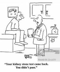 Take Charge Of Your Kidney Stone Prevention Kidney Stone Evaluation And Treatment Program Kidney Stones Funny Kidney Stones Medical Jokes