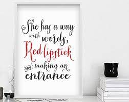 Quotes About Red Lipstick 76 Quotes