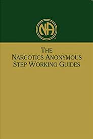 Listen to analysis of the big book of alcoholics anonymous by joe & charlie with over 6 hours of audio. Na Step Working Guides English Edition Ebook Narcotics Anonymous Fellowship Amazon De Kindle Shop