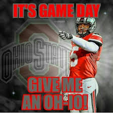 It S Game Day Give Me An Oh I O Ohio State Buckeyes Football Ohio State Logo Ohio State Wallpaper