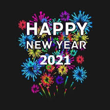 Happy New Year 2021 In 2020 Happy New Year Images Happy New Year Greetings Happy New Year Pictures