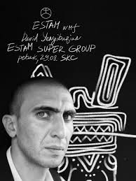 ESTAM SUPER GRUPU na ovogodišnjem izdanju festivala predvodi David  Yengibarian. David je počeo da svira harmoniku sa deset godina, a od 1995.  nastavio je školovanje u Mađarskoj, gde je izgradio zapaženu karijeru