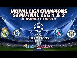 Keputusan drawing adalah hasil jadwal resmi babak 8 besar liga champions 2021. Jadwal Liga Champions Malam Ini Live Sctv Real Madrid Vs Chelsea Psg Vs Manchester City Youtube