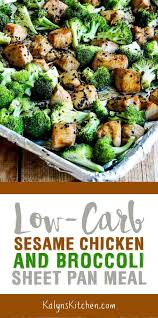 Sesame Chicken And Broccoli Sheet Pan Meal Video Kalyn S Kitchen Recipe Sheet Pan Recipes Low Carb Diet Recipes Healthy Recipes