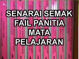 K etetapan pelaksanaan kurikulum vi. Senarai Semak Fail Panitia Mata Pelajaran Sumber Pendidikan