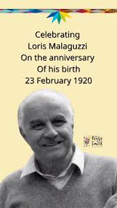 🇮🇹 On the anniversary of Loris Malaguzzi's birth 23 February 1920