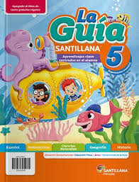 Mate 3 grado contestado by itsa1exyt pages 101 150 text. Materiales Para Maestros De Primaria La Guia Santillana Guia Santillana Libros De Quinto Grado Actividades De Aprendizaje