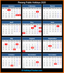 Check federal and state holidays announced in penang state of malaysia for the year 2020. Penang Malaysia Public Holidays 2020 Holidays Tracker