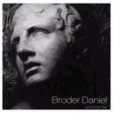 Broder Daniel