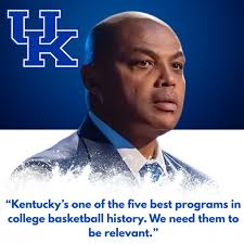 Just wanted to bring back this quote from earlier this season — Charles  Barkley said it best: 'Hey, Coach Pope's gonna do a fabulous job. And you  know what? We need Kentucky