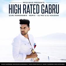 Guru Randhawa High Rated Gabru See more of guru randhawa on facebook. guru randhawa high rated gabru